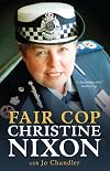 Fair Cop: Christine Nixon