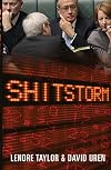 Shitstorm: Inside Labor's Darkest Days