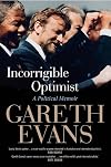 Incorrigible Optimist: A Political Memoir