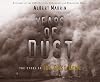 Years of Dust: The Story of the Dust Bowl