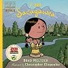 I am Sacagawea (Ordinary People Change the World)