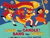 Light the Candle! Bang the Drum!: A Book of Holidays from Around the World