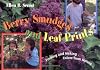 Berry Smudges and Leaf Prints: Finding and Making Colors from Nature