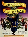 A Confused Hanukkah: An Original Story of Chelm