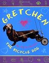 Gretchen The Bicycle Dog