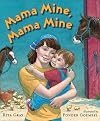 Mama Mine, Mama Mine