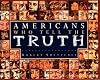 Americans Who Tell the Truth