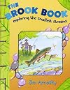 The Brook Book: Exploring the Smallest Streams