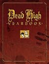 Dead High Yearbook