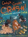 Gobble Gobble Crash! A Barnyard Counting Bash