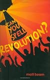 Can You Spell Revolution?