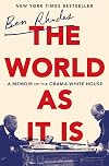 The World As It Is: Inside the Obama White House
