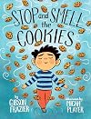 Stop and Smell the Cookies