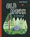 Old Rock (is not boring)