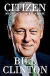 Citizen: My Life After the White House