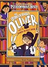 The Unbelievable Oliver and the Sawed-in-Half Dads