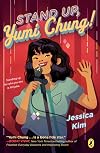 Stand Up, Yumi Chung!