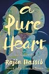 A Pure Heart: A Novel