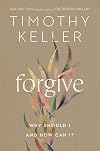 Forgive: Why Should I and How Can I?