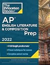 Princeton Review AP English Literature & Composition Prep, 2022: 4 Practice Tests + Complete Content Review + Strategies & Techniques (2022) (College Test Preparation)