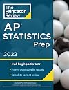 Princeton Review AP Statistics Prep, 2022: 5 Practice Tests Complete Content Review Strategies & Techniques (2022) (College Test Preparation)