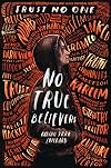 No True Believers
