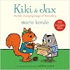 Kiki & Jax: The Life-Changing Magic of Friendship