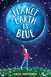 Planet Earth Is Blue