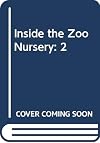 Inside the Zoo Nursery: 2