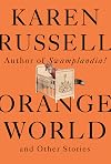 Orange World and Other Stories