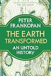 The Earth Transformed: An Untold History