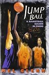 Jump Ball: A Basketball Season in Poems