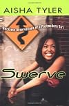 Swerve: Reckless Observations of a Postmodern Girl