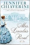 Mrs. Lincoln's Rival