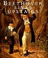 Beethoven Lives Upstairs