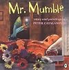 Mr. Mumble