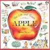 The Life & Times Of The Apple (Orchard Paperbacks)