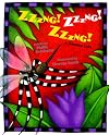 Zzzng!, Zzzng!, Zzzng!: A Yoruba Tale (Venture-Health & the Human Body)