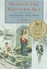 The Escape from Home: The Escape from Home, Lord Kirkle's Money (Beyond the Western Sea)