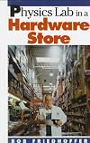 Physics Lab in a Hardware Store