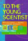 To the Young Scientist