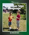 American Sign Language (Watts Library: Disabilities)