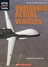 Unmanned Aerial Vehicles (High Interest Books: High-Tech Military Weapons)