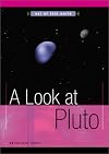 A Look at Pluto (Out of This World)