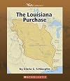 The Louisiana Purchase (Watts Library: American West)