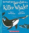 How Would You Survive as a Whale?