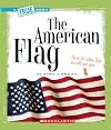 The American Flag (True Books: American History)