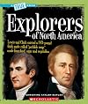 Explorers of North America (True Books: American History)