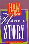 How to Write a Story (Speak Out, Write on)