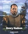 Henry Hudson (Watts Library: Exploration)